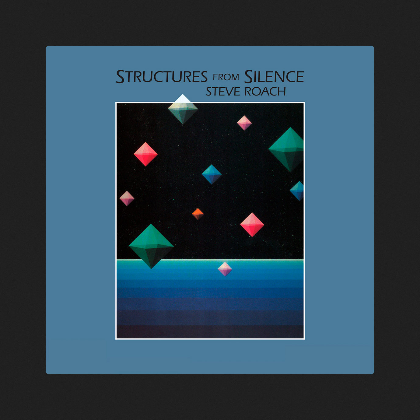 Structures from Silence — Steve Roach (1984)