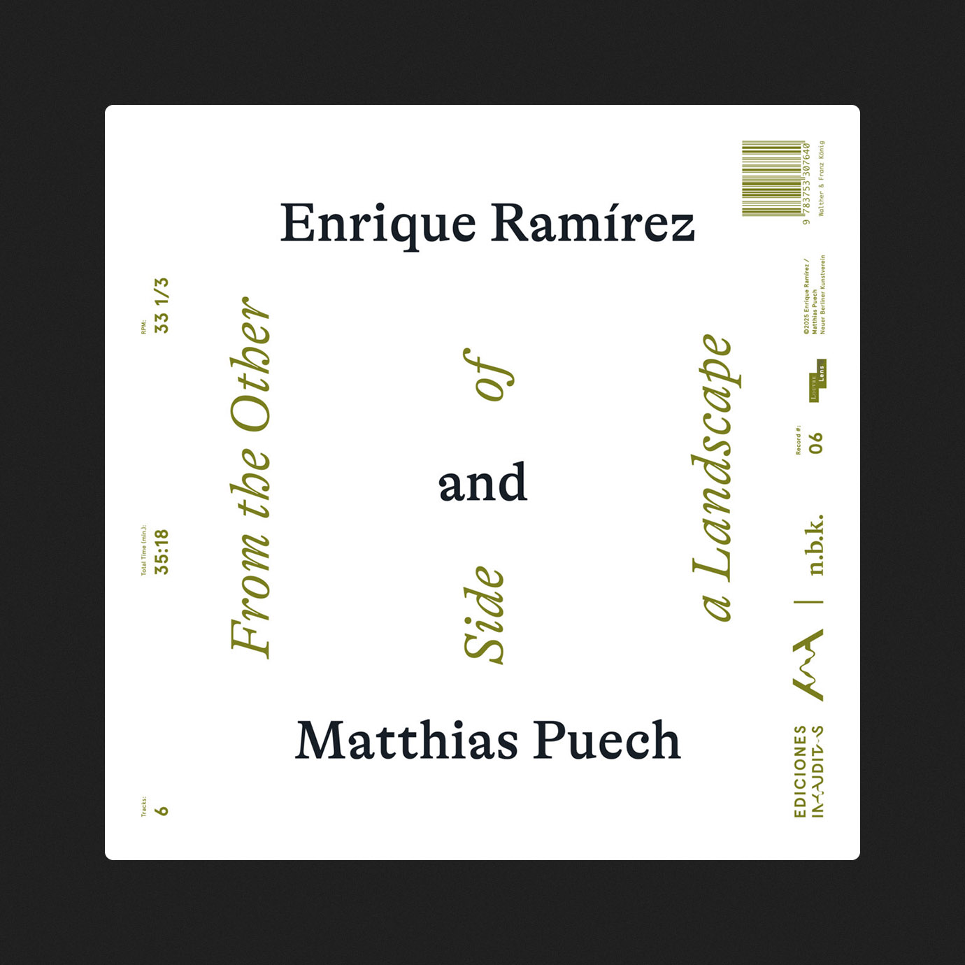 From the Other Side of a Landscape — Enrique Ramírez, Matthias Puech (2025)