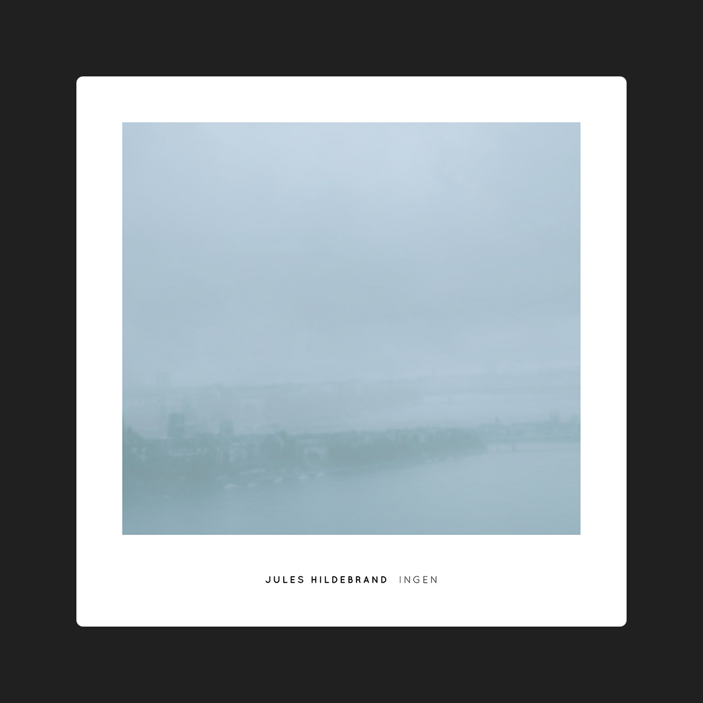 Ingen — Jules Hildebrand (2026)