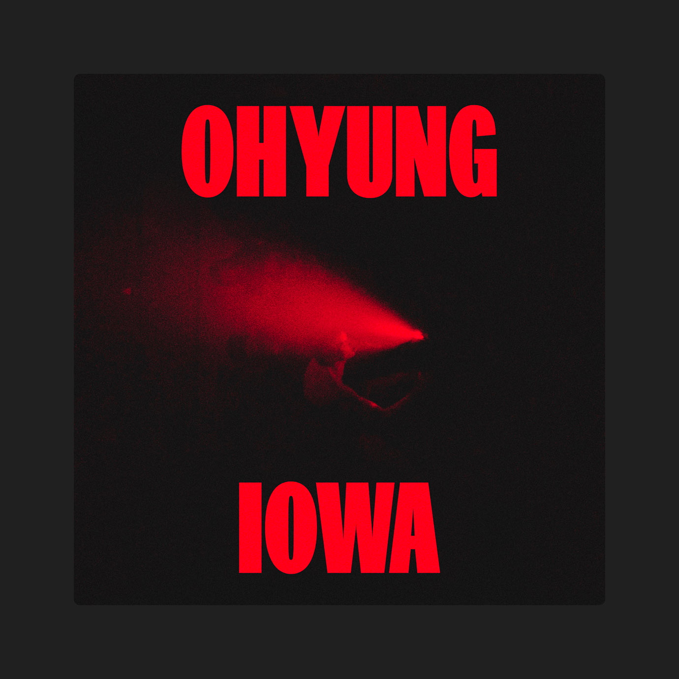 IOWA — OHYUNG (2026)